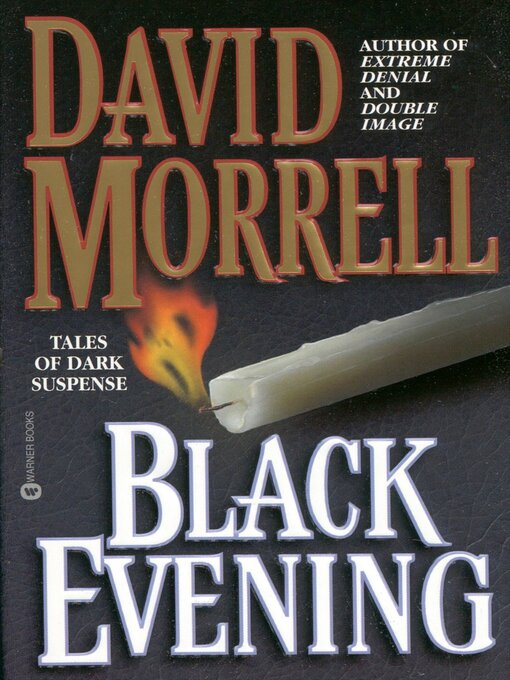 Title details for Black Evening by David Morrell - Available